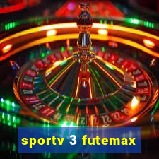 sportv 3 futemax